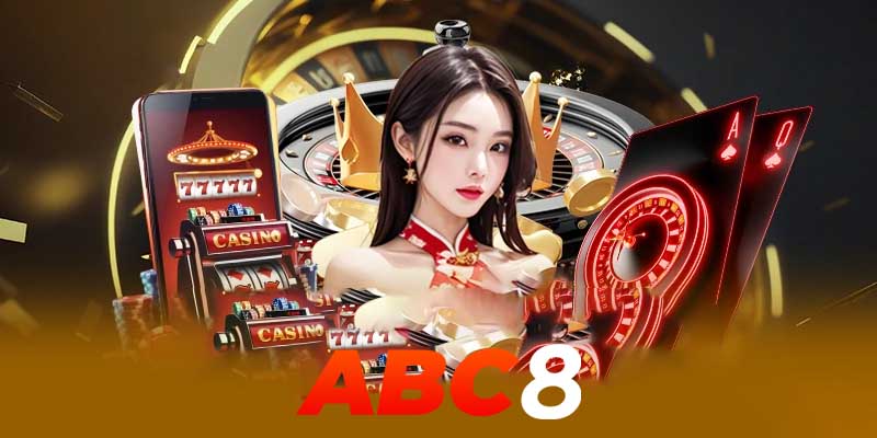 Casino ABC8 | Thiên Đường Giải Trí Với Những Phần Thưởng Khủng!